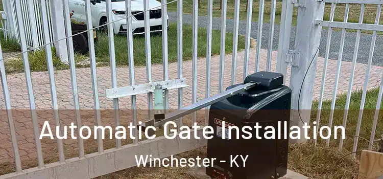 Automatic Gate Installation Winchester - KY