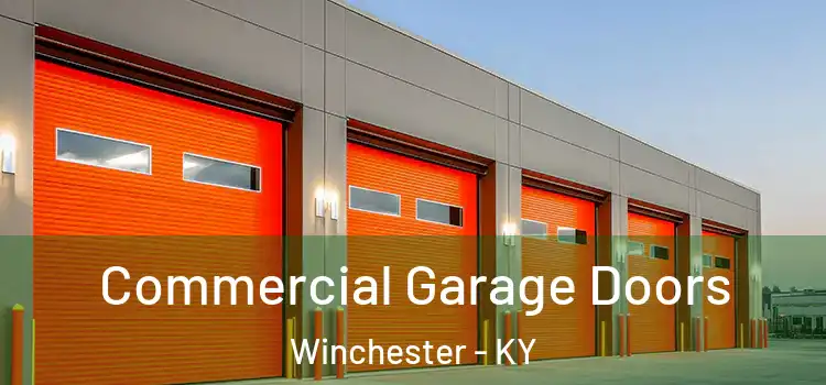  Commercial Garage Doors Winchester - KY
