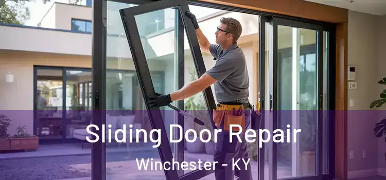 Sliding Door Repair Winchester - KY